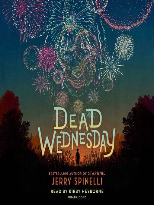 Title details for Dead Wednesday by Jerry Spinelli - Available